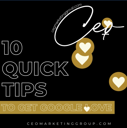 CEO Marketing Group’s 10 tips to get google love